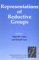  Representations of Reductive Groups