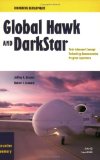 Global Hawk and Darkstar : Their Advanced Concept Technology Demonstration Program Esperience  Executive Summary [Click for larger image]