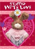Stuffed With Love [Click for larger image]