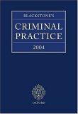 Blackstone's Criminal Practice : 2004 [Click for larger image]