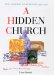 A Hidden Church : The Diocese of Achonry 1689-1818 cover