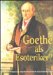 Goethe Als Esoteriker cover