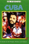 Cuba : A Guide to the People, Politics and Culture [Click for larger image]