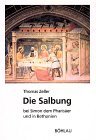 Die Salbung Bei Simon Dem Pharisaer Und in Bethanien : Studien Zur Bildtradition Der Beiden Themen in Der Italienischen Kunst Von Den Anfangen Im 9. Jahrhundert Bis Zum Ende Des Cinquecento [Click for larger image]