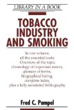 Tobacco Industry and Smoking [Click for larger image]