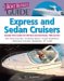 The Boat Buyer's Guide to Express And Sedan Cruisers cover