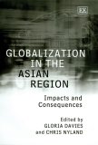 Globalization in the Asian Region : Impacts and Consequences [Click for larger image]