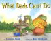 What Dads Can't Do cover
