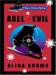 Axel of Evil cover