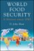 World Food Security : A History Since 1945 cover