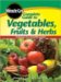 Miracle-Gro Complete Guide to Vegetables, Fruits & Herbs cover