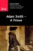 Adam Smith : A Primer cover