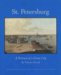 St. Petersburg : A Portrait of a Great City cover