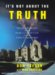 It's Not About the Truth : The Untold Story of the Duke Lacrosse Case and the Lives It Shattered, Library Edition cover