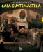 Casa Guatemalteca cover