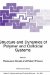 Structure and Dynamics of Polymer and Colloidal Systems : Proceedings of the NATO Advanced Study Institute, Les Houches, France, from 14 to 24 September 1999 cover