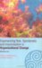 Experiencing Risk, Spontaneity and Improvisation in Organizational Life : Working Live cover