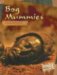 Bog Mummies : Preserved in Peat cover