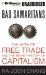 Bad Samaritans : The Myth of Free Trade and the Secret History of Capitalism cover