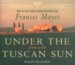 Under The Tuscan Sun : at home in Italy cover