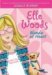 Elle Woods : Blonde at Heart cover