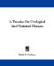 A Treatise on Urological and Venereal Diseases cover