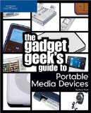 The Gadget Geek's Guide to Portable Media Devices [Click for larger image]
