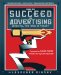 How to Succeed in Advertising When All You Have Is Talent cover