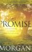 The Promise : How God Works All Things Together for Good cover
