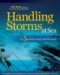 Handling Storms at Sea : The Five Secrets of Heavy Weather Sailing cover