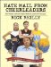 Hate Mail From Cheerleaders : And Other Adventures from the Life of Reilly cover