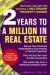 2 Years to a Million in Real Estate cover