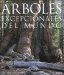 Arboles Excepcionales Del Mundo / Remarkable Trees of the World cover