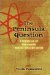 The Peninsula Question : A Chronicle of the Second Korean Nuclear Crisis cover