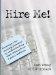 Hire Me! : Maximize Your Earning Potential by Becoming a Great Employee cover