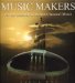 Music Makers : Living Legends of Indian Classical Music cover