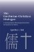 The Confucian-Christian Dialogue : A Comparative Theology from the Yi Dynasty in Korea cover