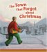 The Town That Forgot about Christmas cover