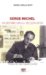 Serge Michel : Un Libertaire Dans La Decolonisation cover