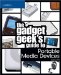 The Gadget Geek's Guide to Portable Media Devices cover