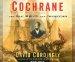 Cochrane : The Real Master and Commander cover