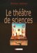 Le Theatre De Sciences cover