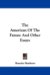 The American of the Future and Other Essays cover