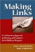 Making Links : A Collaborative Approach to Planning and Practice in Early Childhood Programs cover