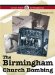 The Birmingham Church Bombing cover