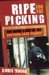 Ripe for the Picking : The Inside Story of the Northern Bank Robbery cover