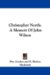 Christopher North : A Memoir of John Wilson cover