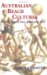Australian Beach Cultures : The History of Sun, Sand, and Surf cover