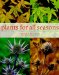 Plants for All Seasons : Beautiful and Versatile Plants That Change Through the Year cover