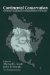 Continental Conservation : Scientific Foundations of Regional Reserve Networks cover